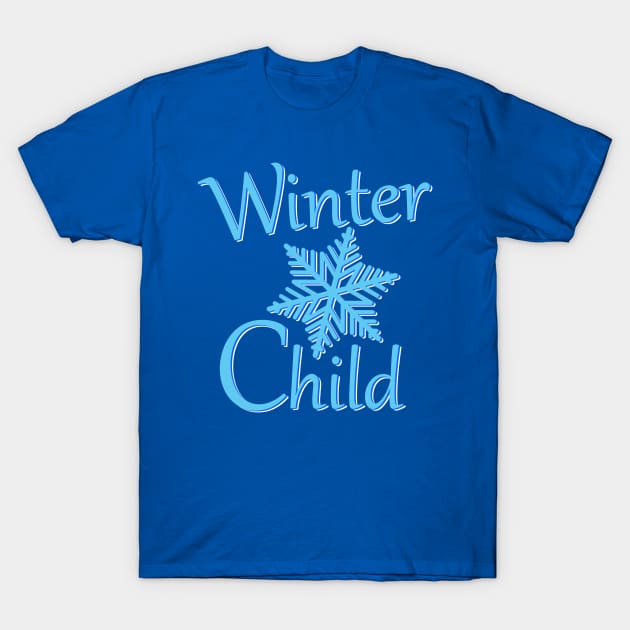 Winter child, season winter T-Shirt by SpassmitShirts